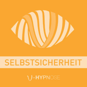 V-Hypnose Hörbuch Selbstsicherheit Cover